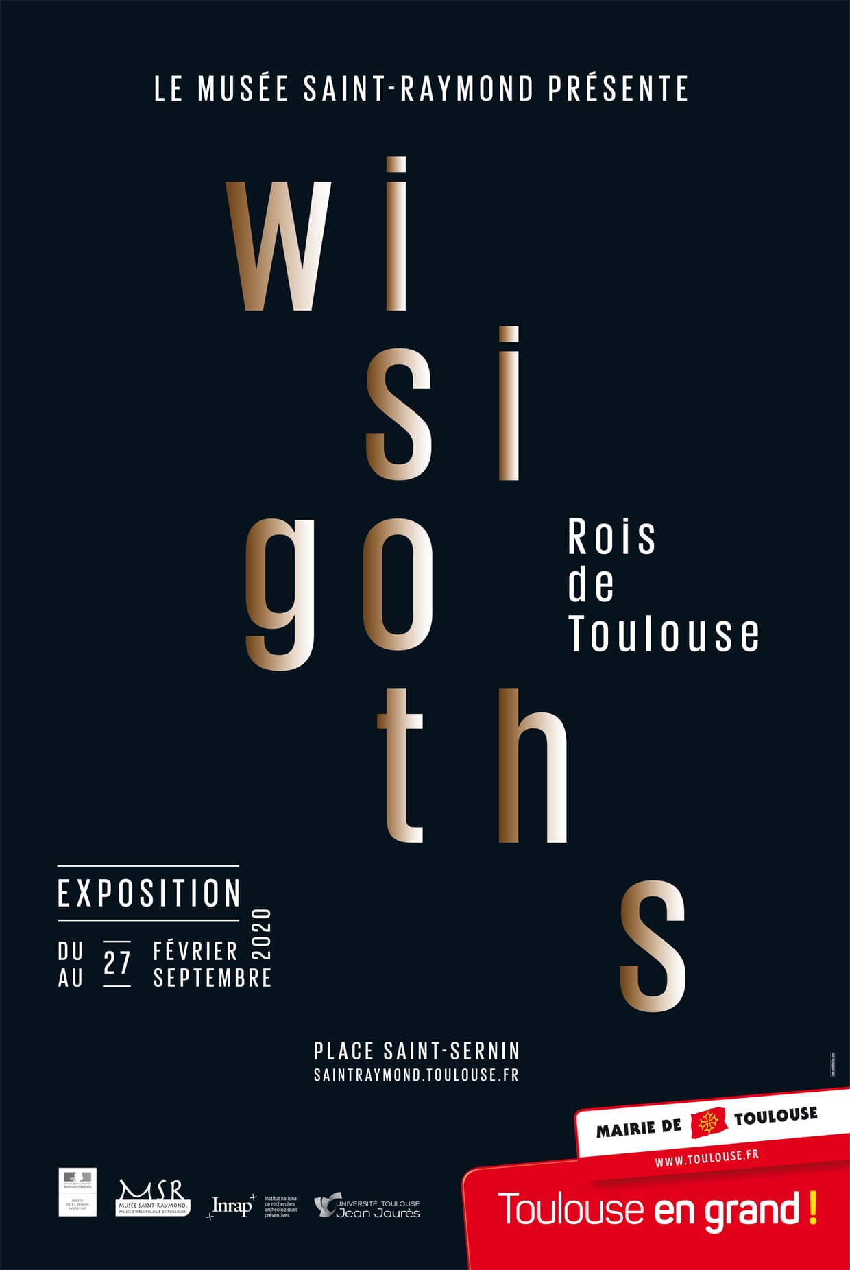 Wisigoths rois de Toulouse exposition au Musée Saint-Raymond